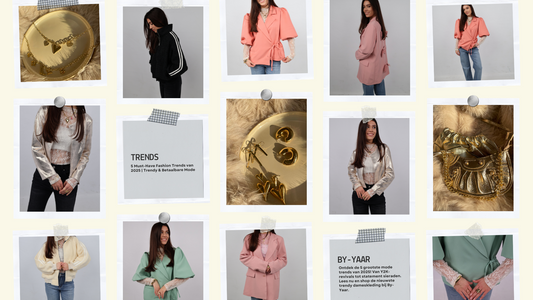 De 5 Must-Have Fashion Trends van 2025